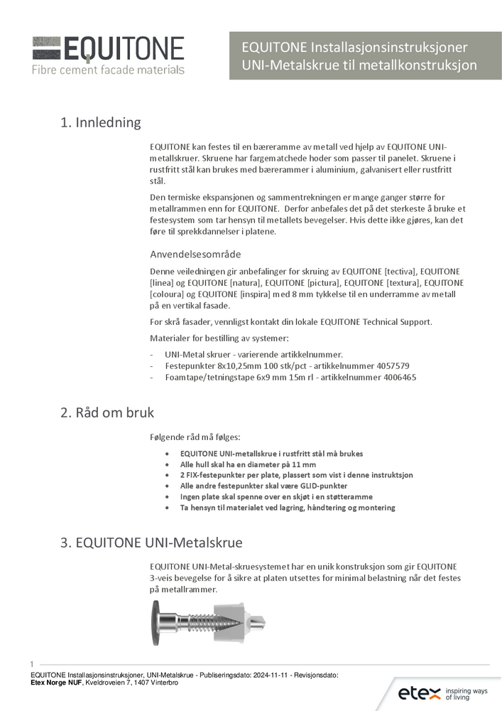 Monteringsveiledning EQUITONE UNI-Metalskrue